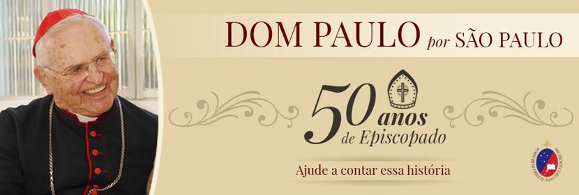 banner_site_dom_paulo_50_anos_episcopado_v2