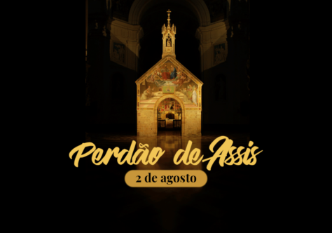 Perdão de Assis: 2 de agosto