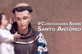 8º Dia: Santo Antônio e Nossa Senhora