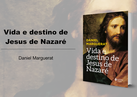 “Vida e destino de Jesus de Nazaré”, o grande lançamento da Vozes