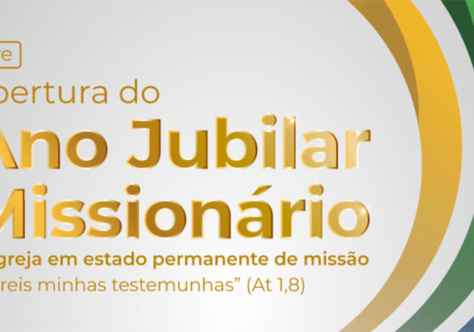Ano Jubilar Missionário: abertura oficial neste sábado