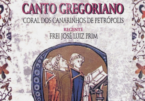 Ouça o álbum “Canto Gregoriano", do Coral dos Canarinhos de Petrópolis