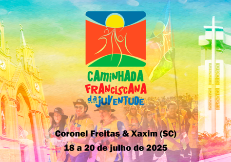“Caminhantes de Esperança no louvor da Criação”, é tema da 13ª edição da Caminhada Franciscana da Juventude