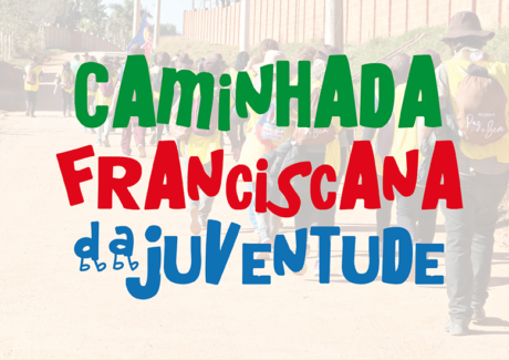 350 Caminhantes de Esperança a postos para a XIII Caminhada Franciscana da Juventude
