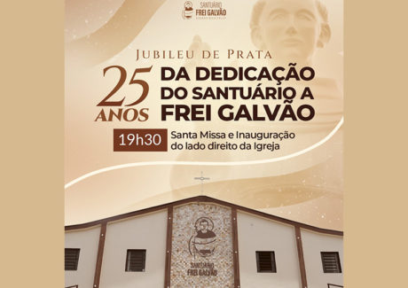 Santuário celebra 25 anos de dedicação a Frei Galvão com missa e inauguração de obras