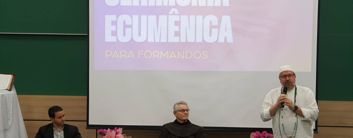 FAE Centro Universitário realiza celebração ecumênica em homenagem aos formandos
