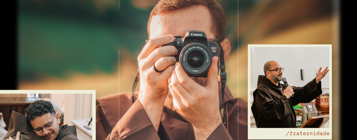 Concurso de Fotografia “A Beleza do Cotidiano Franciscano”