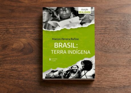 Editora Vozes lança livro sobre a história e a resistência dos povos indígenas