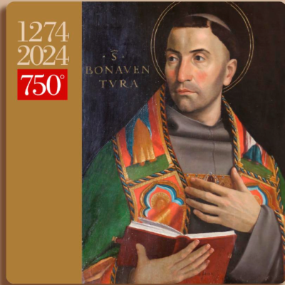 Carta dos Ministros Gerais da Primeira Ordem e da Terceira Ordem Regular No 750º aniversário da morte de São Boaventura (1274 – 2024)