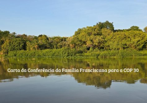 Carta da Conferência da Família Franciscana para a COP 30