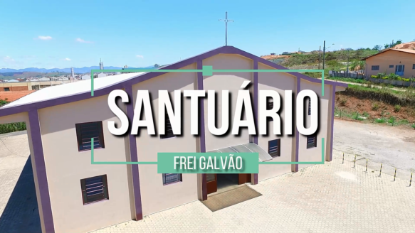 Capítulo Provincial | Conheça o Santuário Frei Galvão #13