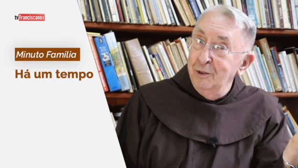 Minuto Família | Há um tempo