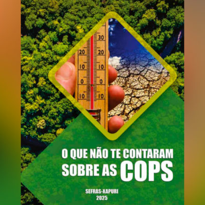 O que não te contam sobre a COP30: Sefras lança boletim sobre o tema