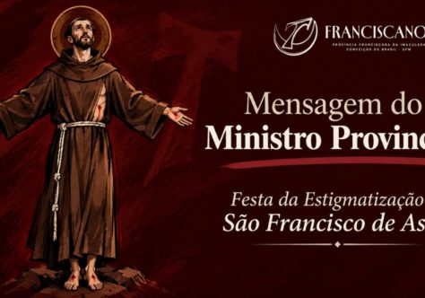 Mensagem do Ministro Provincial para a celebração das Chagas de São Francisco